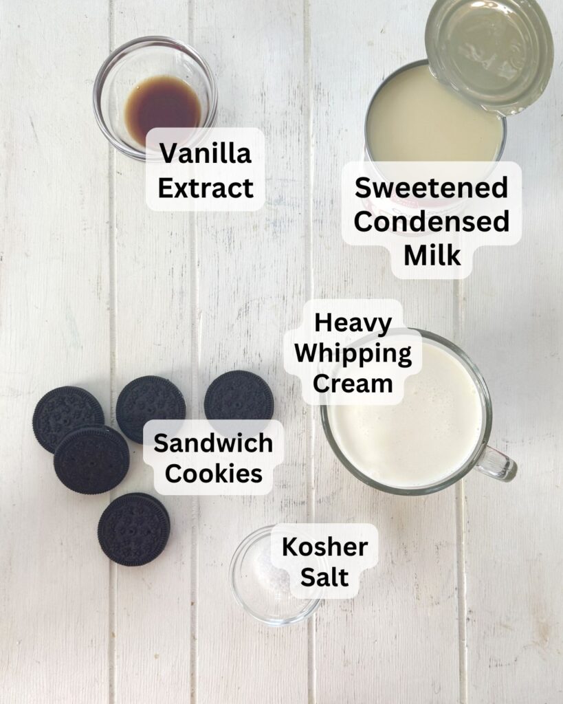 Sweetened condensed milk, vanilla, heavy cream, kosher salt, sandwich cookies.