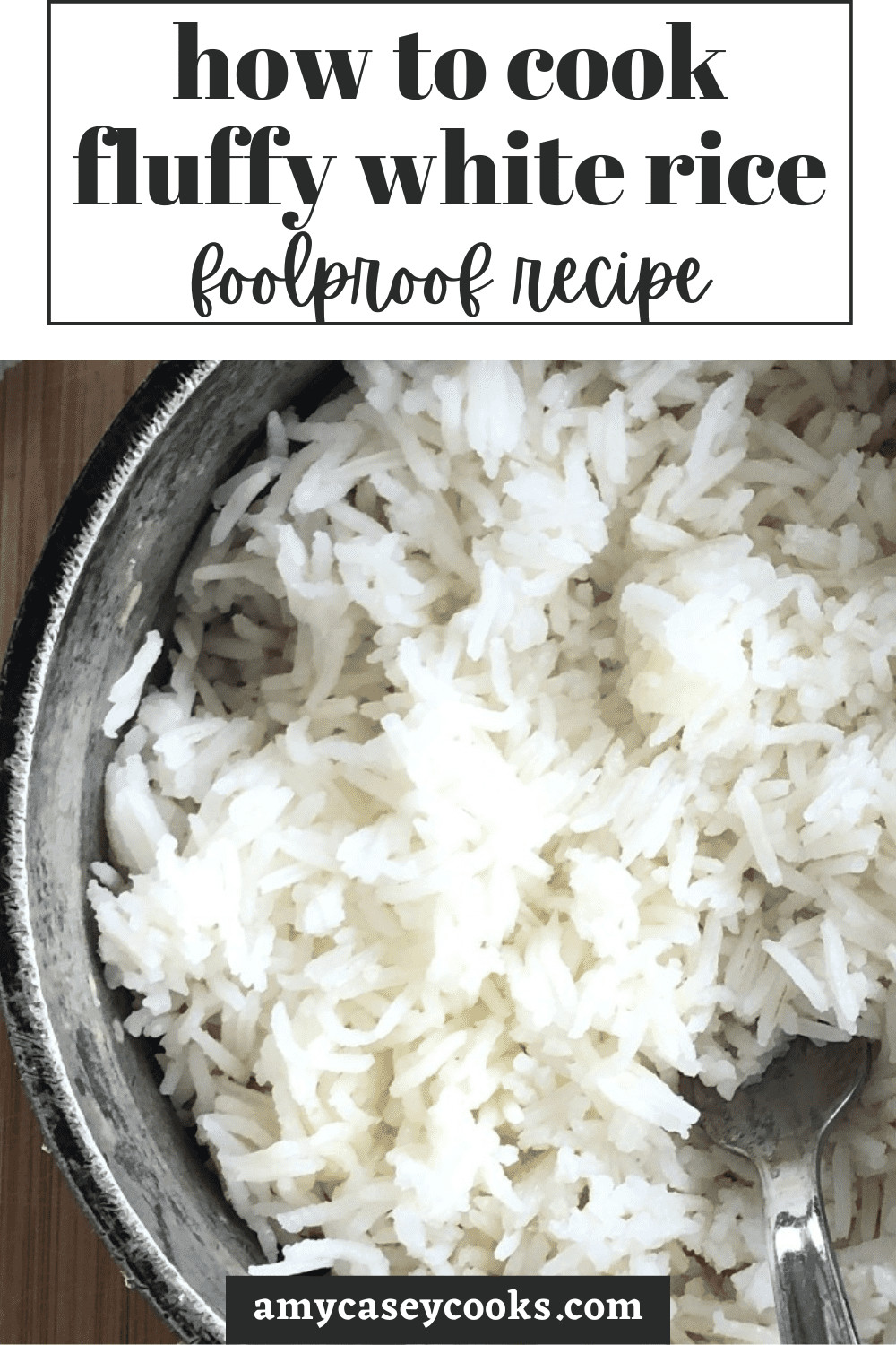 how to cook fluffy white rice in a pot.