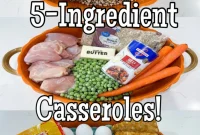 20 Easy 5 Ingredient Casseroles for Quick and Delicious Dinners
